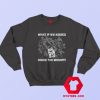 What If We Kissed At The Moshpit Graphic Sweatshirt