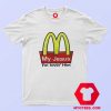 My Jesus I'm Lovin Him McDonald's Funny T shirt