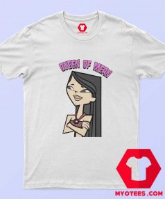 Queen Of Mean Heather Total Drama Island T shirt