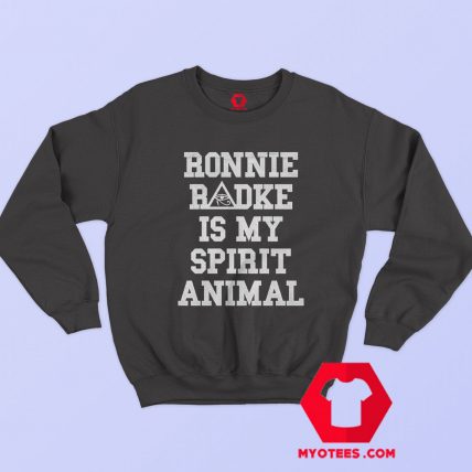 Ronnie Radke Is My Spirit Animal Graphic Sweatshirt